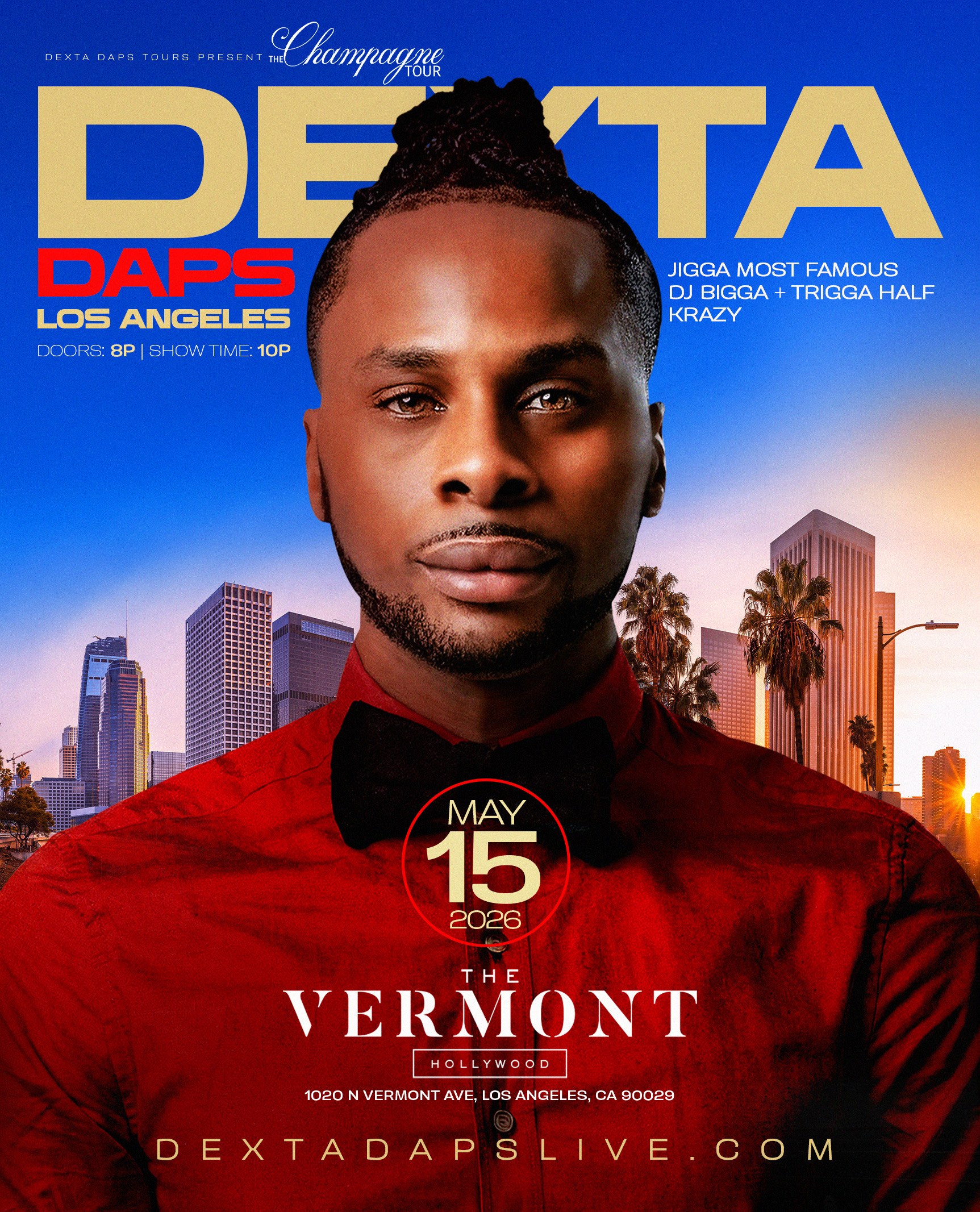 Close-up portrait of Dexta Daps in a red shirt, against a Los Angeles skyline promotional poster (May 15, 2026) at The Vermont Hollywood.