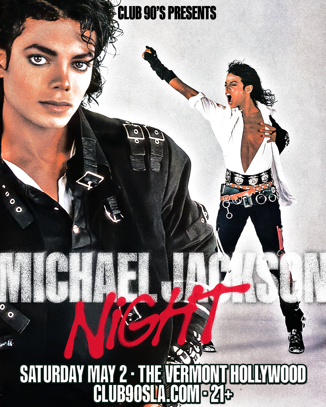 Promotional poster for a Michael Jackson night at The Vermont Hollywood club, featuring a large portrait and a dancing figure with bold text. (21+)