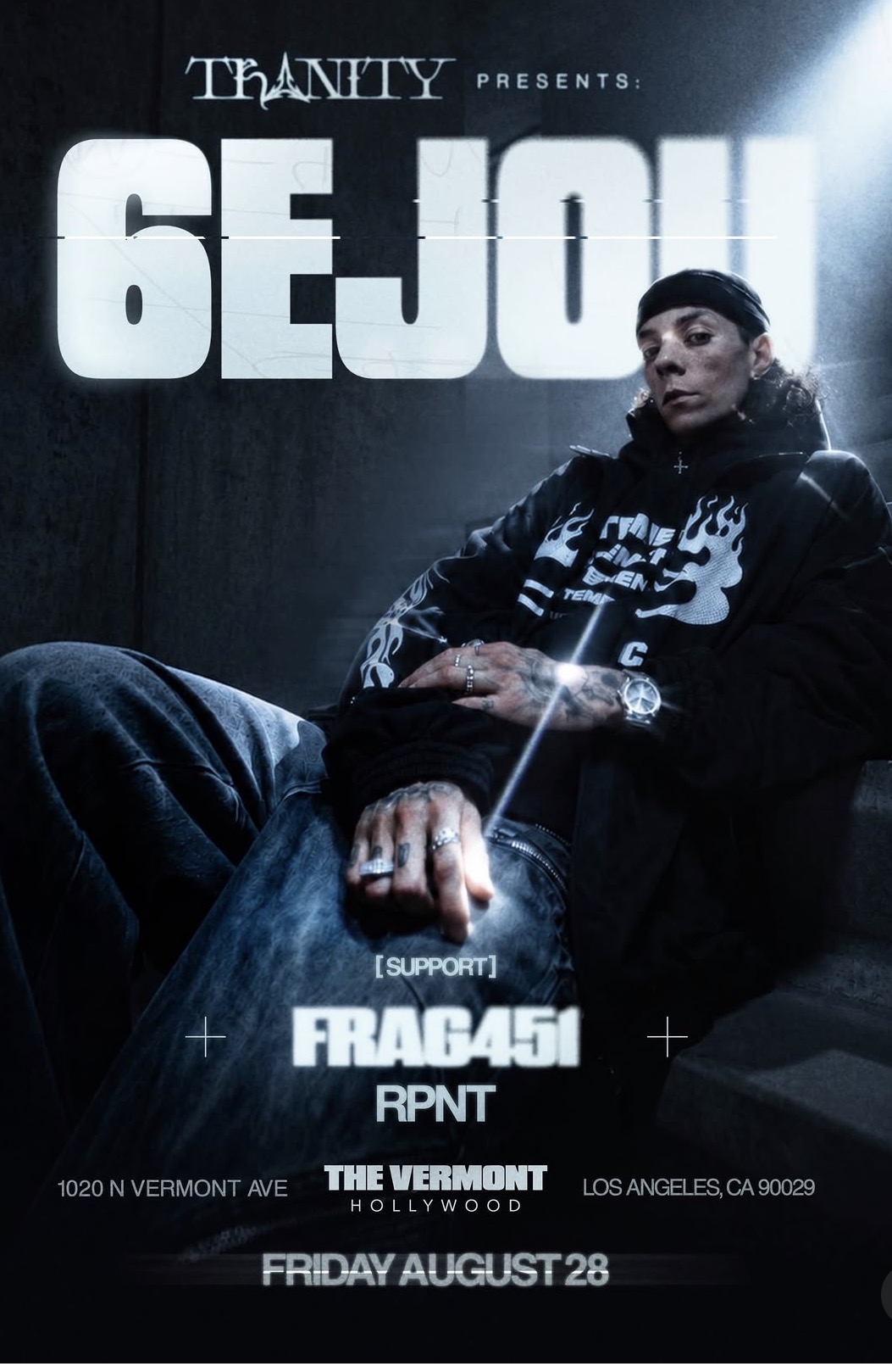 Promotional poster showing a man in a hoodie seated, with a large '6600' text in the background and venue info at The Vermont Hollywood, LA.