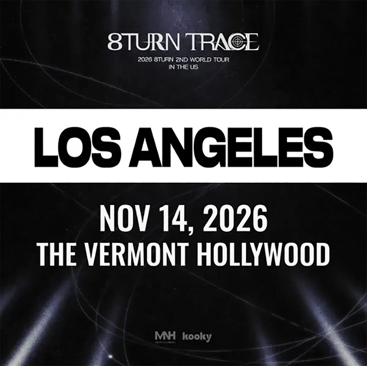 8TURN Trace US tour flyer for The Vermont Hollywood