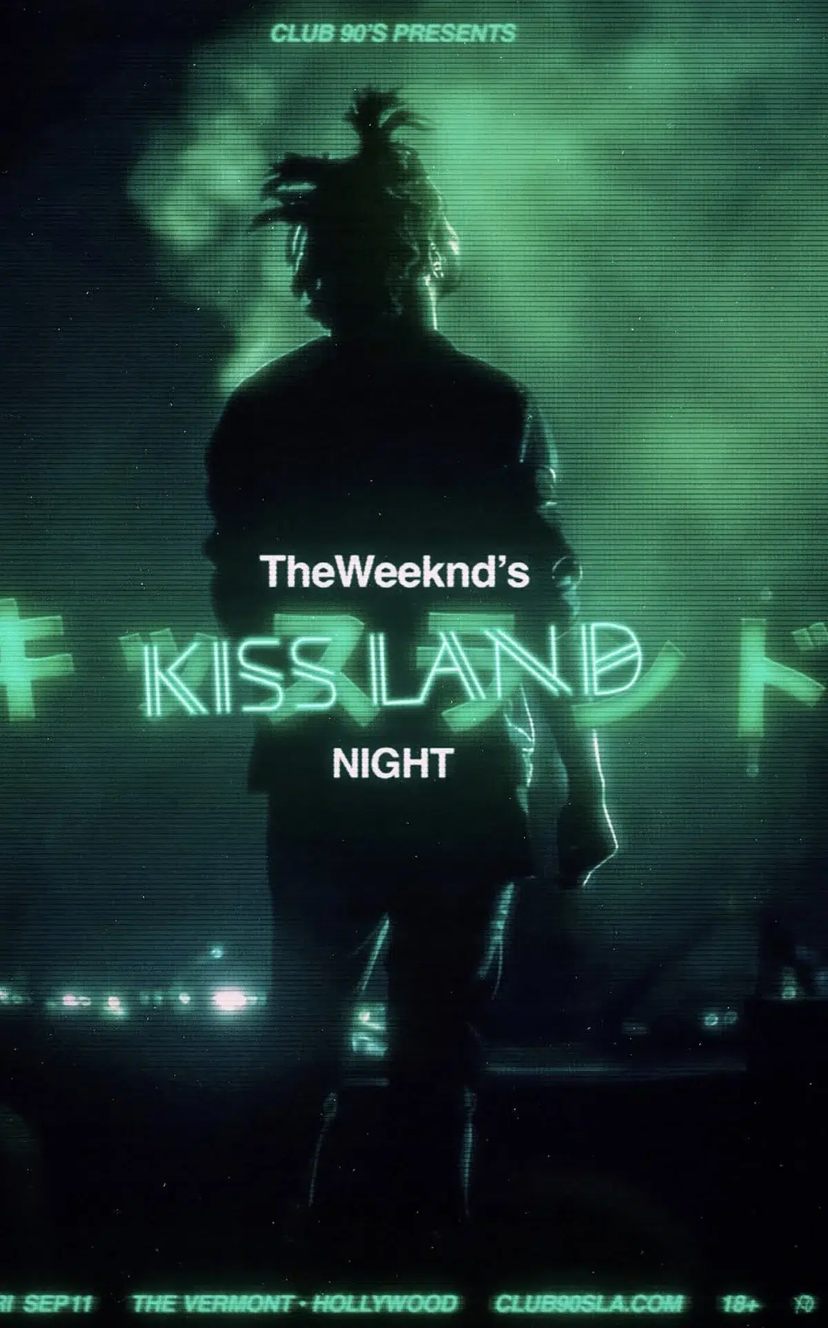 Kiss Land Night event poster with green neon silhouette, The Vermont Hollywood